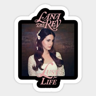 Lana Del Rey Lust For Life Sticker